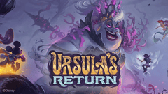 Lorcana: Ursula's Return Event 5/17/24 5:30pm